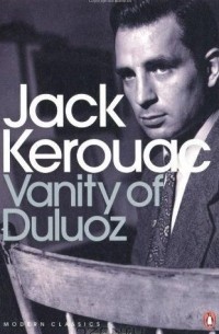 Jack Kerouac - Vanity of Duluoz