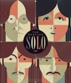  - Beatles Solo: The Illustrated Chronicles of  John, Paul, George, and Ringo after the Beatles