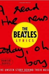  - By The Beatles The Beatles Lyrics: The Unseen Story Behind Their Music [Hardcover]