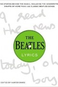  - The Beatles Lyrics: The Original Handwritten Drafts of More Than 100 Classic Beatles Songs