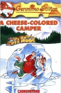 A Cheese-Coloured Camper (Geronimo Stilton)