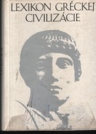 Fernand Hazar Editeur - Lexikon Greckej Civilizacie