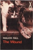 Malick Fall - The Wound