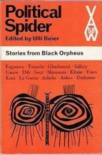 Ulli Beier - Political Spider and Other Stories from "Black Orpheus"