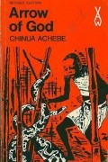 Chinua Achebe - Arrow of God