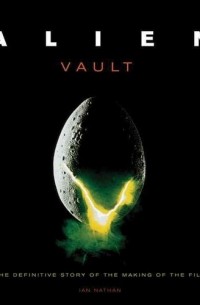 Ian Nathan - Alien Vault
