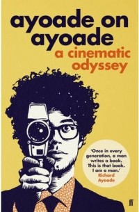 Ричард Айоади - Ayoade on Ayoade