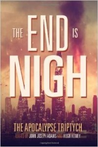  - The End Is Nigh