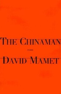 David Mamet - The Chinaman
