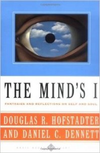  - The Mind's I: Fantasies and Reflections on Self and Soul