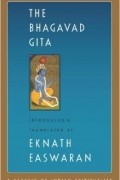 Eknath Easwaran - The Bhagavad Gita