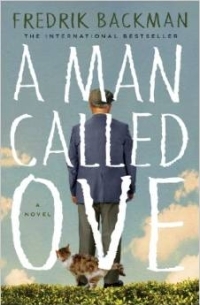 Fredrik Backman - A Man Called Ove