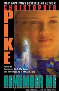 Christopher Pike - Remember Me