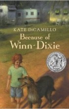 Kate DiCamillo - Because of Winn-Dixie