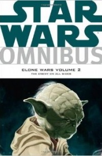 - Star Wars Omnibus: Clone Wars Volume 2: The Enemy on All Sides