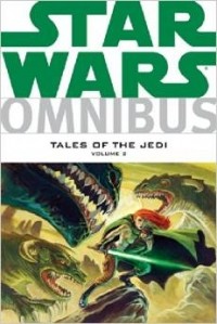  - Star Wars Omnibus: Tales of the Jedi Volume 2