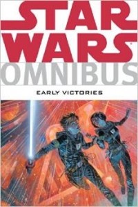  - Star Wars Omnibus: Early Victories