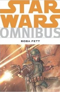  - Star Wars Omnibus: Boba Fett