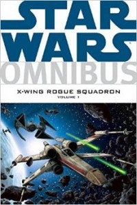 - Star Wars Omnibus: X-Wing Rogue Squadron Volume 1