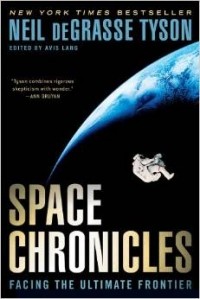 Нил Деграсс Тайсон - Space Chronicles: Facing the Ultimate Frontier