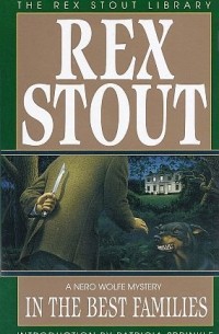 Rex Stout - In the Best Families