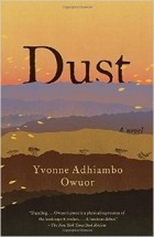 Yvonne Adhiambo Owuor - Dust