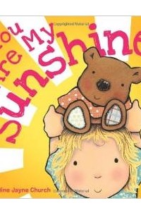  - You Are My Sunshine