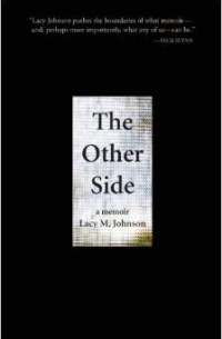 Лейси М. Джонсон - The Other Side