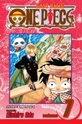 Eiichiro Oda - One Piece, Vol. 7: The Crap-Geezer