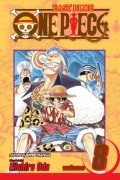 Eiichiro Oda - One Piece, Vol. 8: I Won't Die
