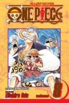 Eiichiro Oda - One Piece, Vol. 8: I Won&#039;t Die