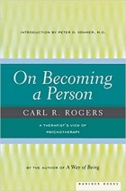 Carl R. Rogers - On Becoming a Person: A Therapist&#039;s View of Psychotherapy