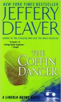 Jeffery Deaver - The Coffin Dancer