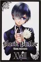 Yana Toboso - Black Butler Vol.18