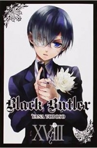 Yana Toboso - Black Butler Vol.18