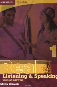 Real Listening and Speaking 1: Without Answers