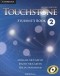  - Touchstone 2: Student's Book