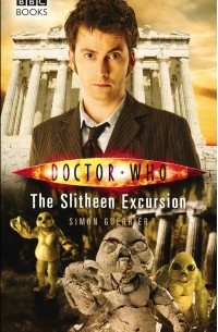 Simon Guerrier - Doctor Who: The Slitheen Excursion