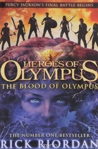 Rick Riordan - The Blood of Olympus