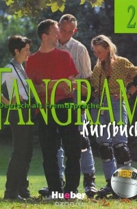  - Tangram 2: Deutsch Als Fremdsprache:Kursbuch