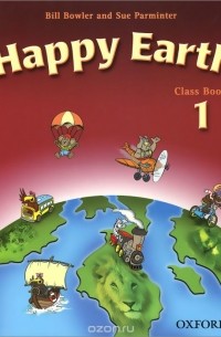  - Happy Earth: Class Book 1