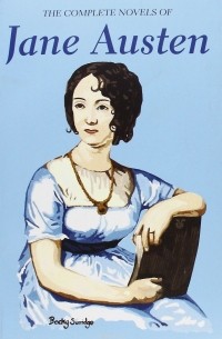 Джейн Остен - The Complete Novels of Jane Austen (сборник)