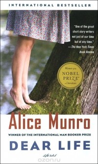 Alice Munro - Dear Life