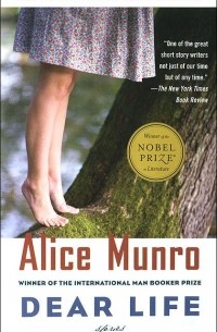 Alice Munro - Dear Life