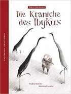 Friedrich Schiller - Die Kraniche des Ibykus