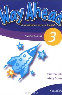  - Way Ahead 3: Teacher's Book