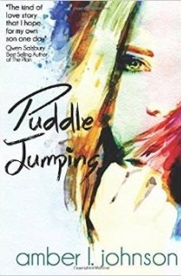 Эмбер Л. Джонсон - Puddle Jumping