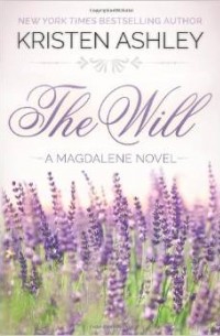 Kristen Ashley - The Will