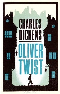 Charles Dickens - Oliver Twist