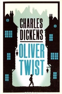 Charles Dickens - Oliver Twist